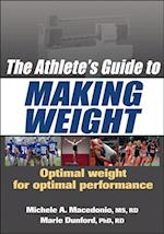 Athlete's Guide to Making Weight