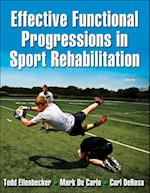 Effective Functional Progressions in Sport Rehabilitation