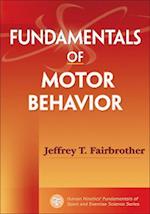 Fundamentals of Motor Behavior