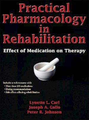 Practical Pharmacology in Rehabilitation