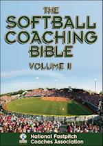 Softball Coaching Bible Volume II