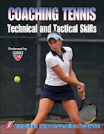 Coaching Tennis Technical & Tactical Skills