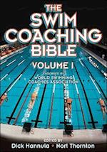 Swim Coaching Bible Volume I