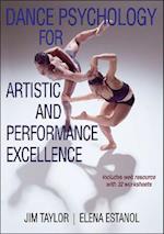 Dance Psychology for Artistic and Performance Excellence