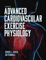 Advanced Cardiovascular Exercise Physiology