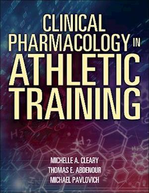 Clinical Pharmacology in Athletic Training