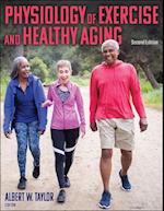 Physiology of Exercise and Healthy Aging