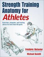 Strength Training Anatomy for Athletes