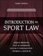 Introduction to Sport Law With Case Studies in Sport Law 3rd Edition