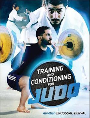 Training and Conditioning for Judo