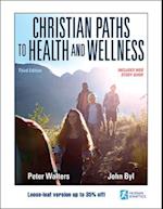 Christian Paths to Health and Wellness