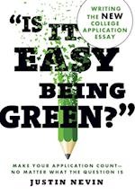 'Is It Easy Being Green?'
