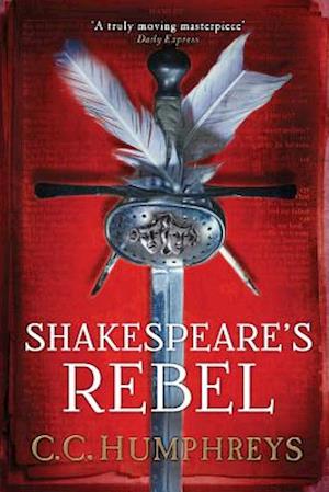 Shakespeare's Rebel