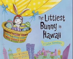 The Littlest Bunny in Hawaii