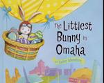 The Littlest Bunny in Omaha