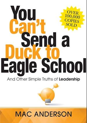 You Can't Send a Duck to Eagle School