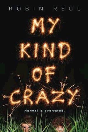 My Kind of Crazy