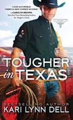 Tougher in Texas