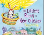 The Littlest Bunny in New Orleans