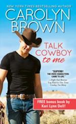 Talk Cowboy to Me