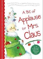 A Bit of Applause for Mrs. Claus