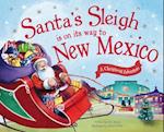 Santa's Sleigh Is on Its Way to New Mexico