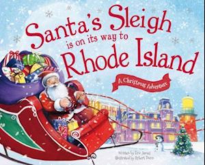Santa's Sleigh Is on Its Way to Rhode Island