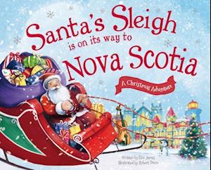 Santa's Sleigh Is on Its Way to Nova Scotia