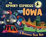 The Spooky Express Iowa