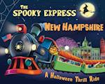 The Spooky Express New Hampshire
