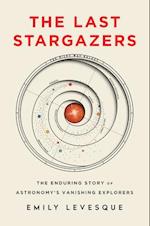 The Last Stargazers