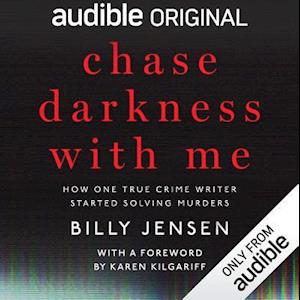 Chase Darkness with Me