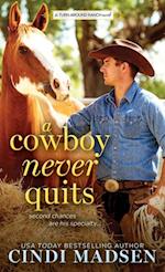 Cowboy Never Quits