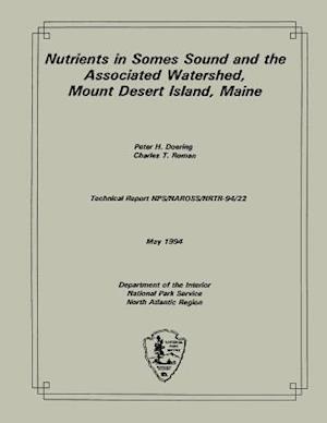 Nutrients in Somes Sound and the Associated Watershed, Mount Desert Island, Main