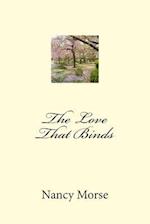 The Love That Binds