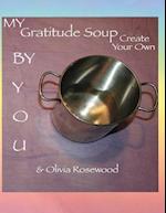 My Gratitude Soup