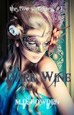 Dark Wine (the Two Vampires, #1)