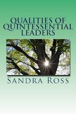 Qualities of Quintessential Leaders