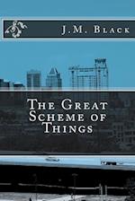 The Great Scheme of Things