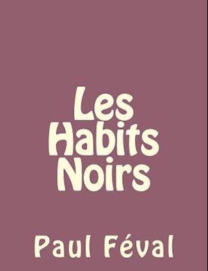 Les Habits Noirs