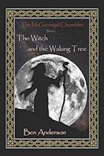The Witch and the Waking Tree