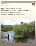 Upper Columbia Basin Network Integrated Water Quality Annual Report 2009