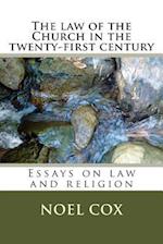 The Law of the Church in the Twenty-First Century