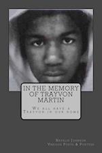 In the Memory of Trayvon Martin