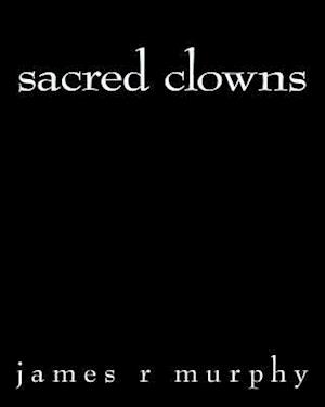 Sacred Clowns