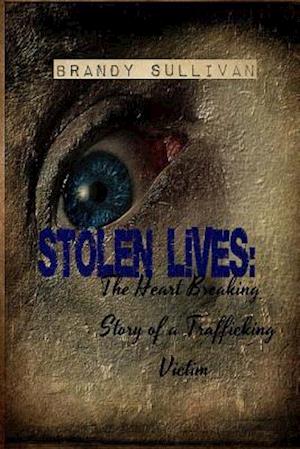 Stolen Lives