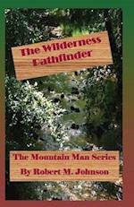 The Wilderness Pathfinder