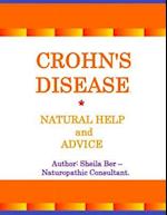 Crohn's Disease - Natural Help and Advice. Sheila Ber- Naturopathic Consultant.