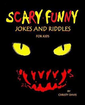 Scary Funny Jokes and Riddles for Kids