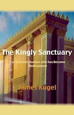 The Kingly Sanctuary